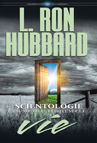 Picture of Scientologie : Une nouvelle optique sur la vie
