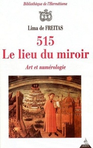 Image de 515, Le lieu du miroir - Art et numérologie