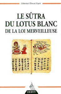 Image de Le Sûtra du Lotus blanc de la Loi Merveilleuse