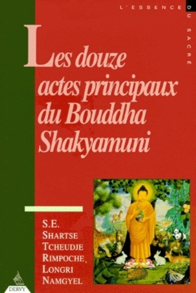 Image de Les Douze actes principaux du Bouddha Shakyamuni