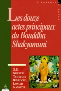 Image de Les Douze actes principaux du Bouddha Shakyamuni