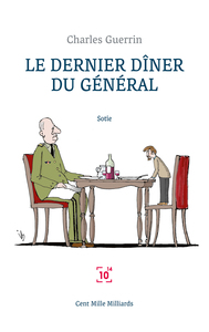 Picture of Le dernier dîner du Général