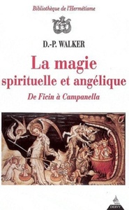 Picture of La Magie spirituelle et angélique - De Ficin à Campanella