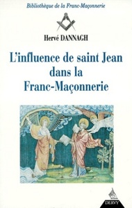 Picture of L'influence de saint Jean dans la Franc-Maçonnerie