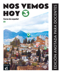 Picture of Nos vemos hoy 3 - Livre du professeur