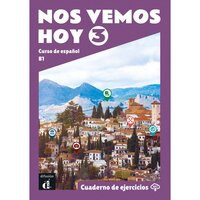 Picture of Nos vemos hoy 3 - Cahier d'exercices