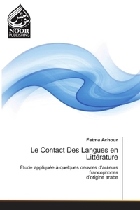 Image de Le Contact Des Langues en Littérature