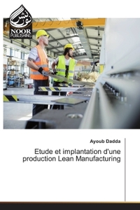 Picture of Etude et implantation d'une production Lean Manufacturing