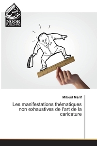 Picture of Les manifestations thématiques non exhaustives de l'art de la caricature
