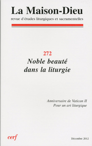 Picture of MAISON-DIEU 272 - NOBLE BEAUTÉ DANS LA LITURGIE