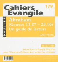 Image de CAHIERS EVANGILE - NUMERO 179 ABRAHAM (GENESE 11,27-25,10)