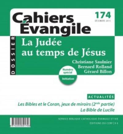 Image de CAHIERS EVANGILE - NUMERO 174 LA JUDEE AU TEMPS DEJESUS