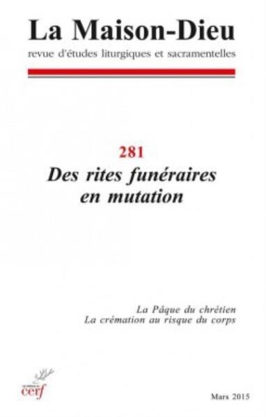 Image de MAISON-DIEU 281 - DES RITES FUNÉRAIRES EN MUTATION