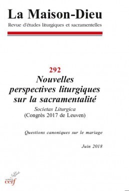 Picture of MAISON-DIEU 292 - NOUVELLES PERSPECTIVES LITURGIQUES SUR LA SACRAMENTALITÉ