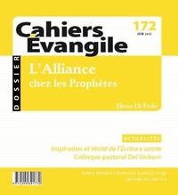 Image de CAHIERS EVANGILE - NUMERO 172 L'ALLIANCE CHEZ LESPROPHETES