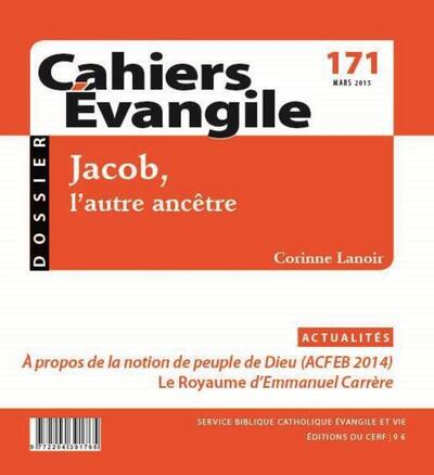 Image de CAHIERS EVANGILE - NUMERO 171 JACOB, L'AUTRE ANCETRE