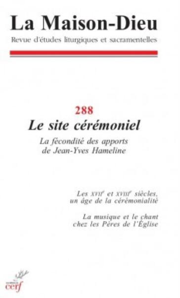 Picture of LA MAISON-DIEU NUMERO 288 - LE SITE CEREMONIEL
