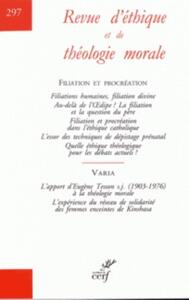 Image de REVUE D'ETHIQUE ET DE THÉOLOGIE MORALE 297