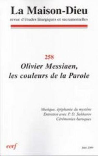 Image de MAISON-DIEU 258 - OLIVIER MESSIAEN, LES COULEURS DE LA PAROLE