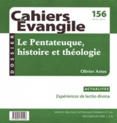 Image de CAHIERS EVANGILE NUMERO 156 LE PENTATEUQUE, HISTOIRE ET THEOLOGIE
