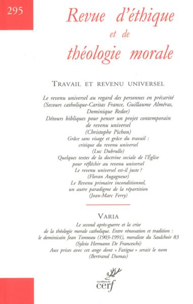 Image de REVUE D'ETHIQUE ET DE THEOLOGIE MORALE - NUMERO 295 TRAVAIL ET REVENU UNIVERSEL