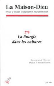 Picture of MAISON-DIEU 278 - LA LITURGIE DANS LES CULTURES