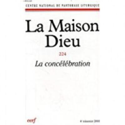 Image de MAISON-DIEU 224 - LA CONCÉLÉBRATION