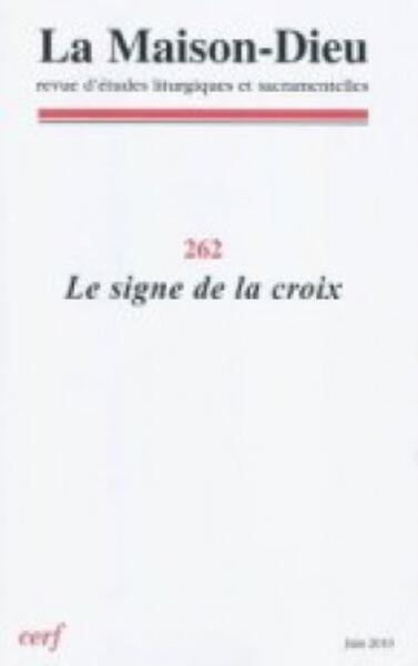Image de MAISON-DIEU 262 - LE SIGNE DE LA CROIX