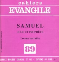 Picture of CAHIERS EVANGILE - NUMERO 89 SAMUEL JUGE ET PROPHETE