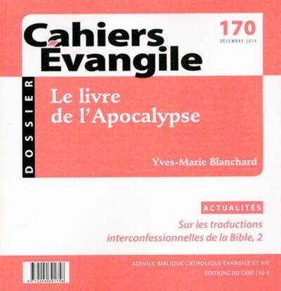 Image de CAHIERS EVANGILE NUMERO 170 LE LIVRE DE L'APOCALYPSE