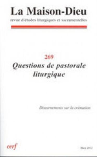 Image de LA MAISON-DIEU NUMERO 269 QUESTIONS DE PASTORALE LITURGIQUE