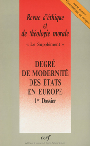 Image de REVUE D'ETHIQUE ET DE THEOLOGIE MORALE NUMERO 226DEGRE DE MODERNITE DES ETATS EN EUROPE