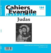Image de CAHIERS EVANGILE SUPPLEMENT NUMERO 184 JUDAS