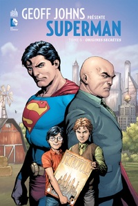 Image de GEOFF JOHNS PRÉSENTE SUPERMAN - Tome 6