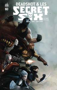 Image de DEADSHOT & LES SECRET SIX - Tome 2