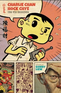 Picture of Charlie Chan Hock Chye, une vie dessinée - Tome 0