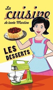 Picture of Les desserts de tante Martine