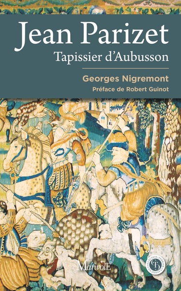 Picture of Jean Parizet, tapissier d'Aubusson