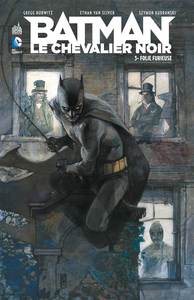 Picture of BATMAN LE CHEVALIER NOIR : FOLIE FURIEUSE T3