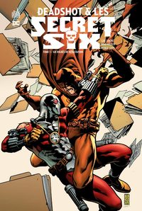 Picture of DEADSHOT & LES SECRET SIX - Tome 1