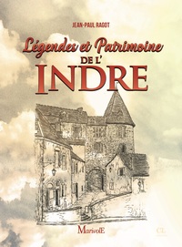 Picture of Légendes et patrimoine de l'Indre