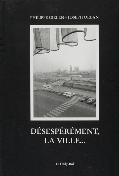 Picture of DESESPEREMENT LA VILLE
