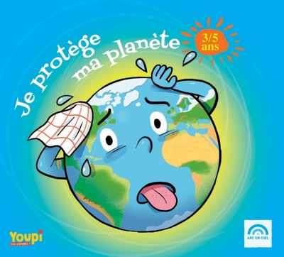 Image de Je protège ma planète (3 - 5 ans)