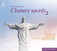 Picture of Les plus beaux choeurs sacrés Vol. 2