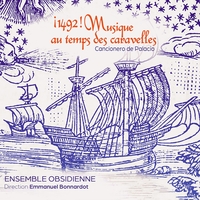 Picture of ¡1492! Musique au temps des Caravelles