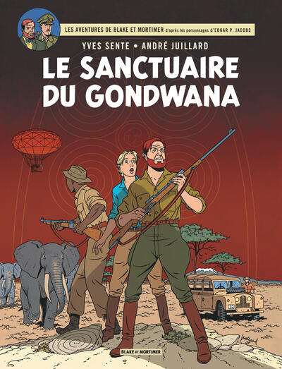 Image de Blake & Mortimer - Tome 18 - Le Sanctuaire du Gondwana