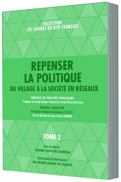 Image de REPENSER LA POLITIQUE - TOME 2 DU VILLAGE À LA SOCIÉTÉ EN RÉSEAUX ?