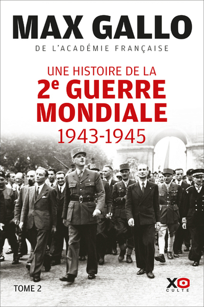 Image de Une histoire de la Deuxième Guerre mondiale - Tome 2 1943 - 1945