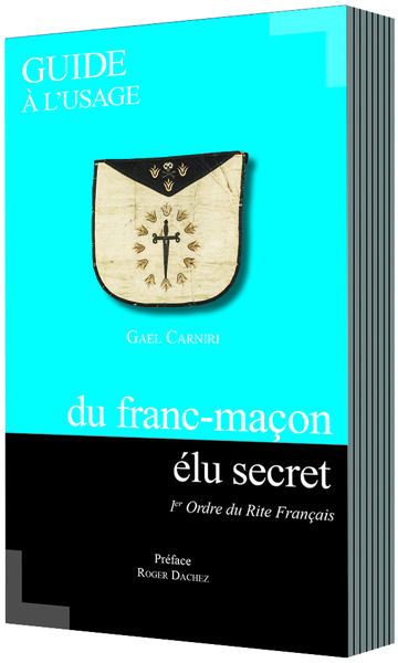 Image de GUIDE À L’USAGE DU FRANC-MAÇON ÉLU SECRET
