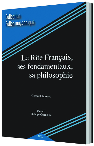 Image de LE RITE FRANÇAIS, SES FONDAMENTAUX, SA PHILOSOPHIE